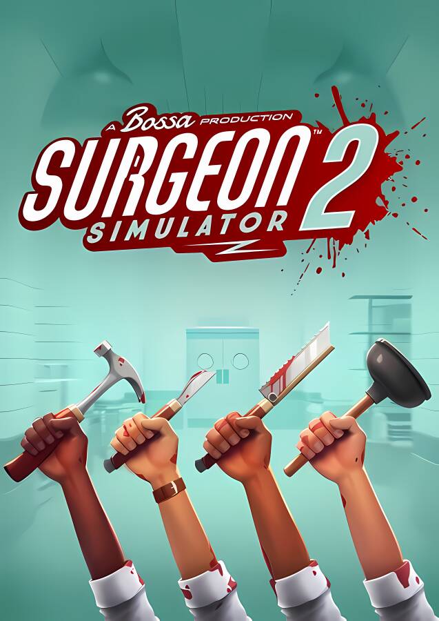【支持联机】外科手术模拟2/Surgeon Simulator 2（已更新至V1.5.1+集成Build.05042022升级档+可微软联机+需要Microsoft帐户）_喵星博客