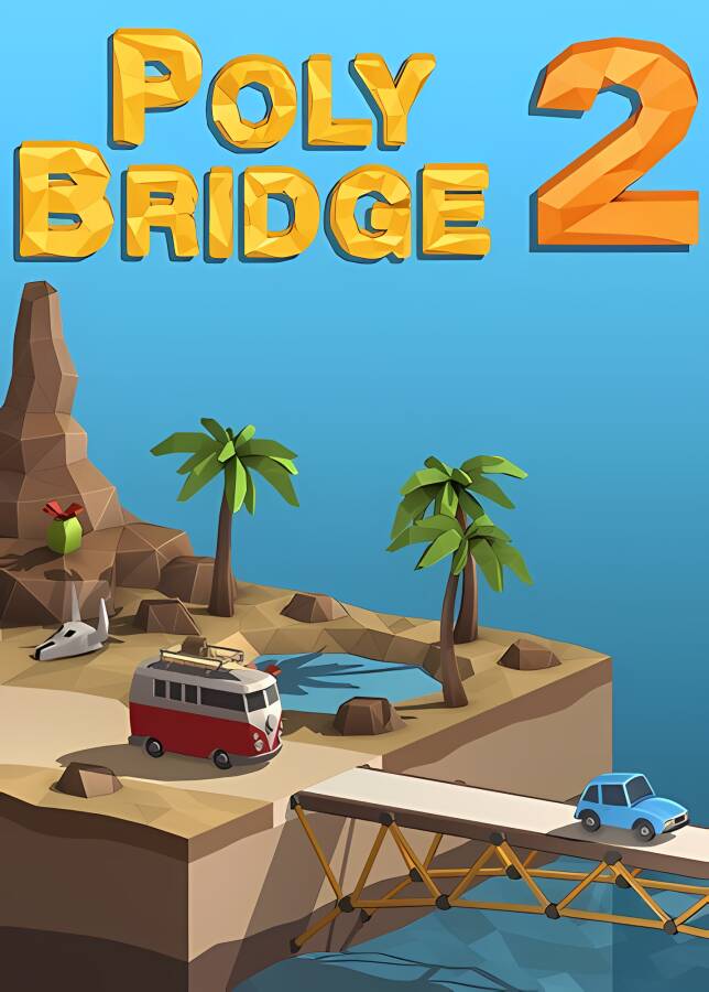 桥梁建造师2/Poly Bridge 2_喵星博客