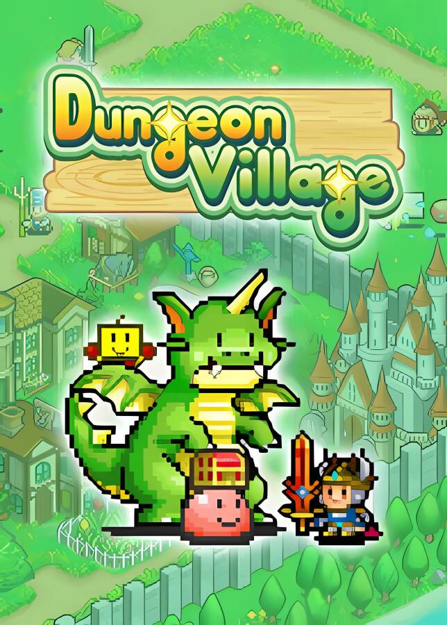 冒险村物语/DungeonVillage（V1.02）_喵星博客