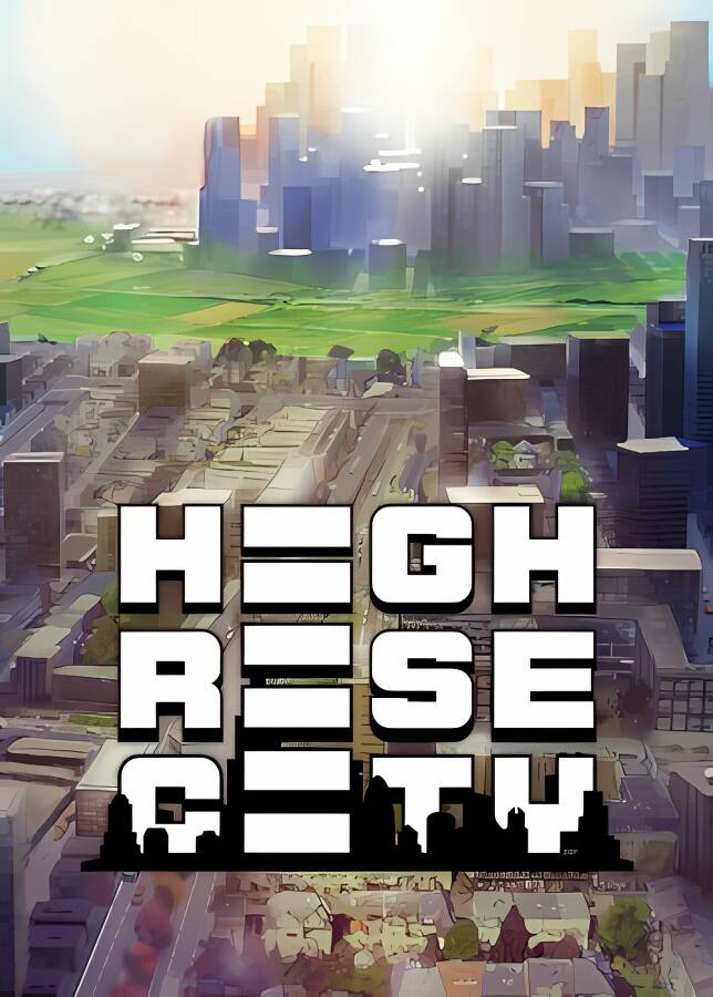 高层都市/Highrise City_喵星博客