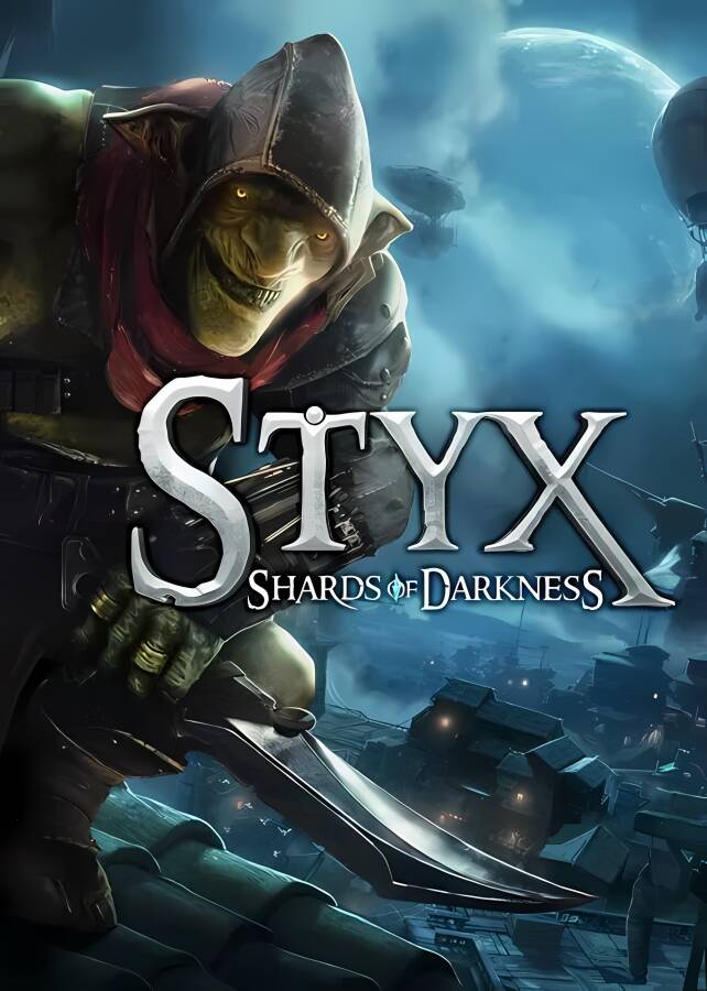 冥河:暗影碎片/Styx:Shards of Darkness（+游戏修改器）_喵星博客