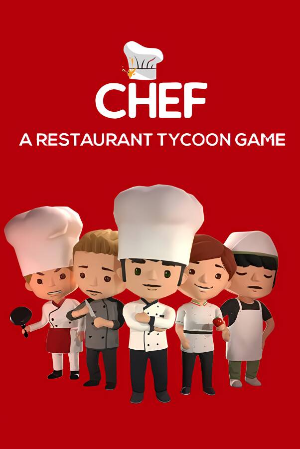 厨师:餐厅大亨/Chef:A Restaurant Tycoon Game（V1.2.0）_喵星博客