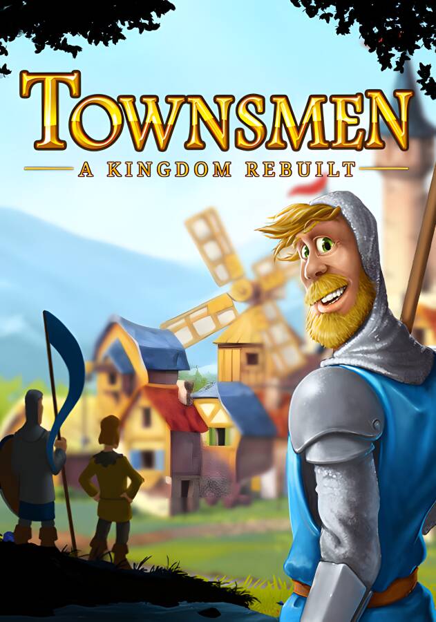 市民:王国重建/Townsmen A Kingdom Rebuilt（V2.2.8.79+集成DLC）_喵星博客