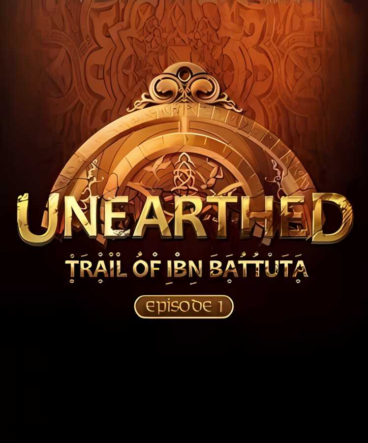 神秘地域伊班的足迹:第一部/Unearthed Episode 1 Gold Edition_喵星博客