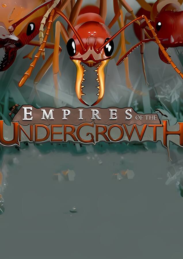 地下蚁国/Empires of the Undergrowth（已更新至V0.31+集成The Adventue DLC+游戏修改器）_喵星博客