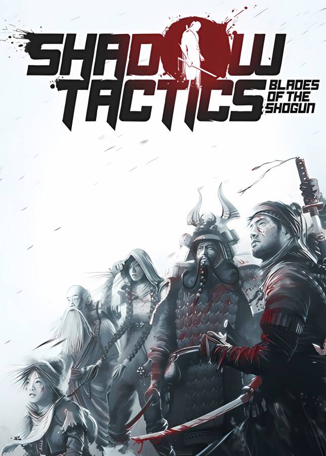 影子战术:将军之刃/Shadow Tactics:Blades of the Shogun（已更新至V3.2.25+集成爱子的选择等全DLCs）_喵星博客