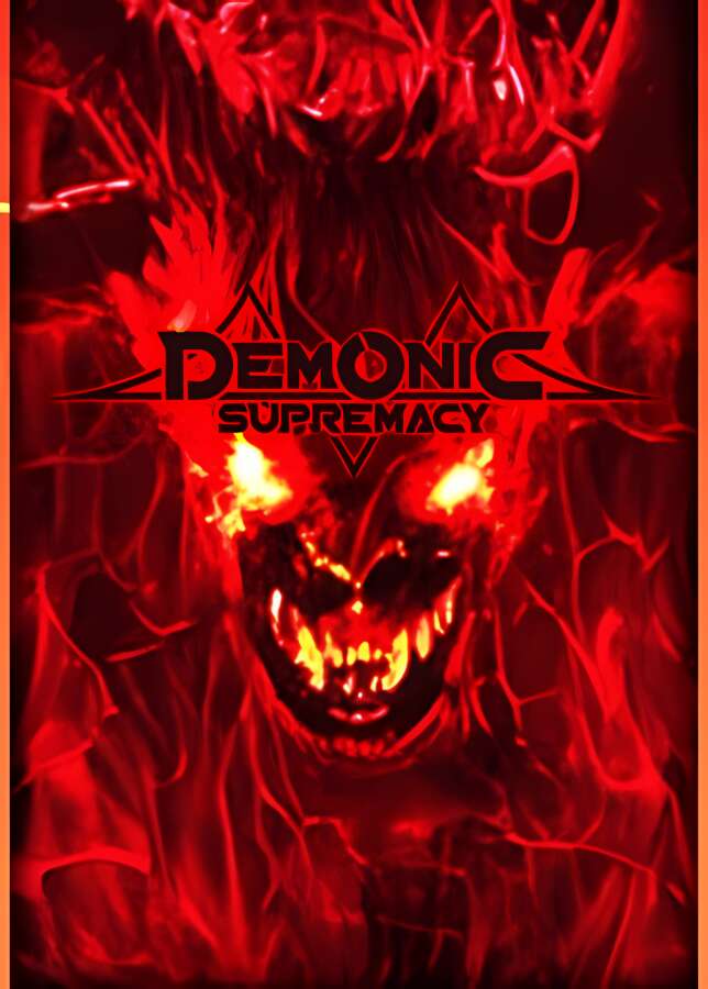 恶魔至尊/Demonic Supremacy_喵星博客