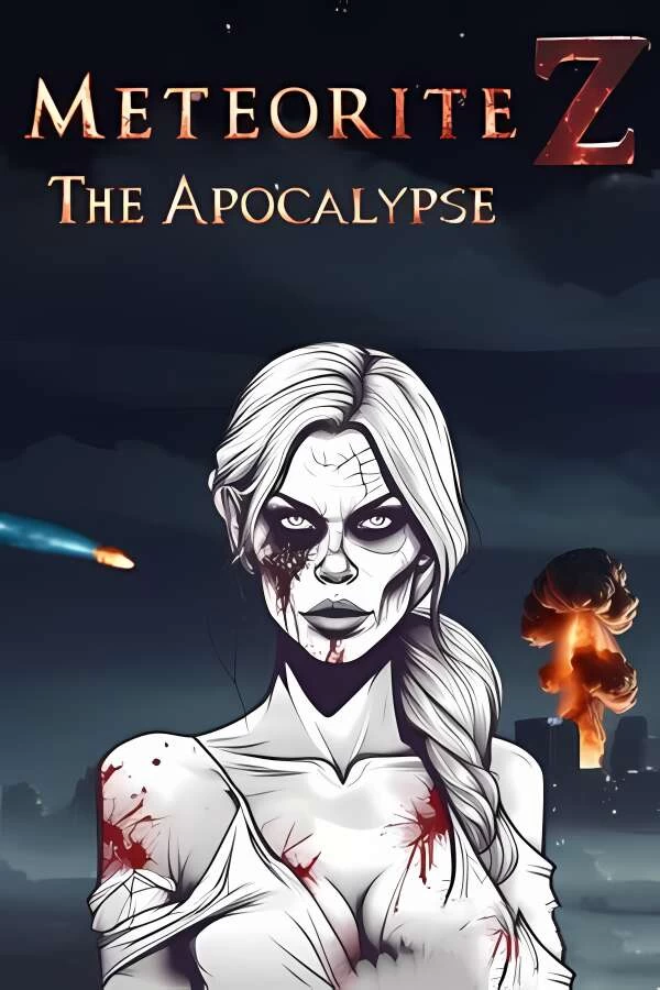 陨石Z:启示录/Meteorite Z:The Apocalypse_喵星博客