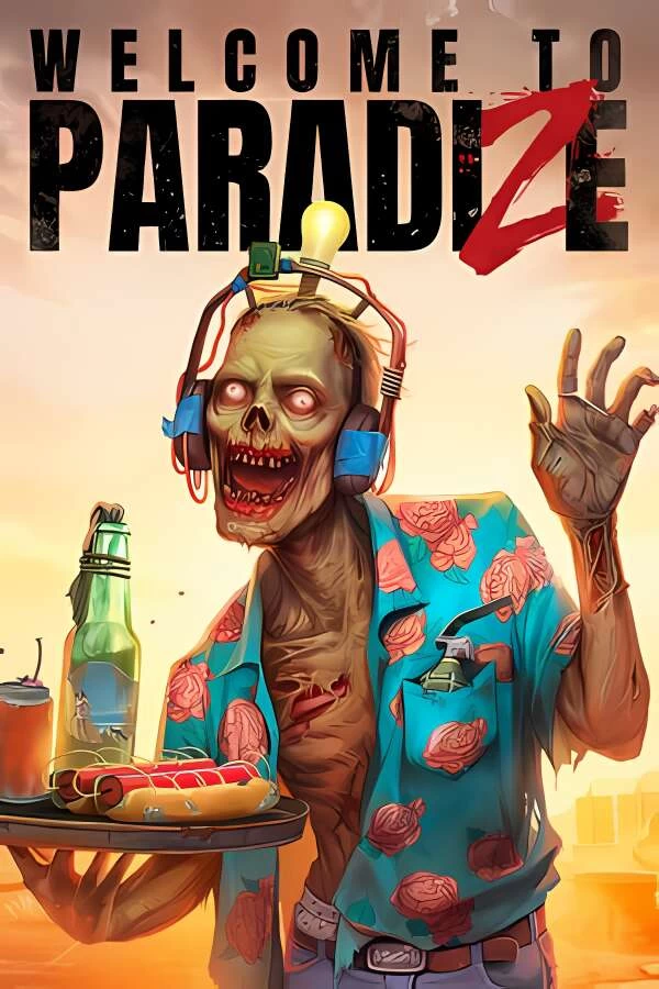 欢迎来到帕拉迪泽/欢迎来到天堂/Welcome to ParadiZe（已更新至V240328+游戏修改器）_喵星博客